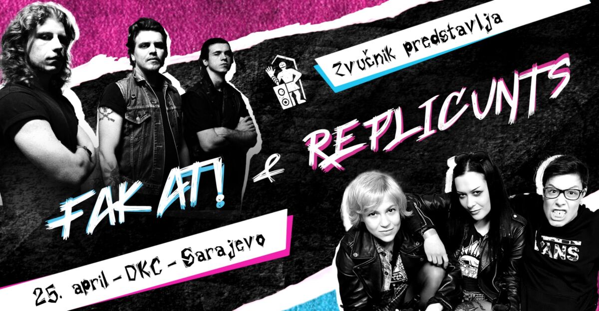 Plakat za punk koncert: Replicunts i Fakat! u DKC Sarajevo, 25. april 2025, početak u 20 sati, ulaz uz preporučenu donaciju od 5 KM. Organizatori: Zvučnik i DKC Sarajevo.